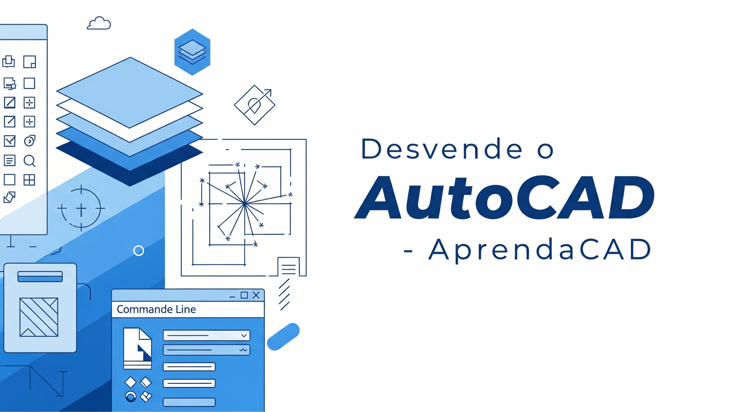 Os 10 Termos Essenciais do AutoCAD Destrinchados para Iniciantes